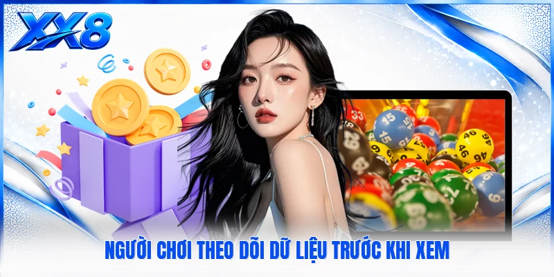 Xổ Số 3 Miền - Góc Nhìn Rõ Hơn Về Hình Thức Theo Dõi Kết Quả Người chơi theo dõi dữ liệu trước khi xem