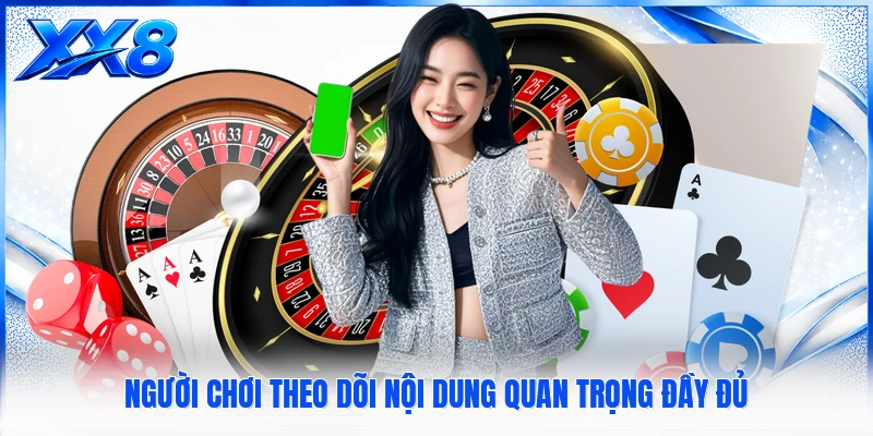 Miễn Trừ Trách Nhiệm XX8 Người chơi theo dõi nội dung quan trọng đầy đủ