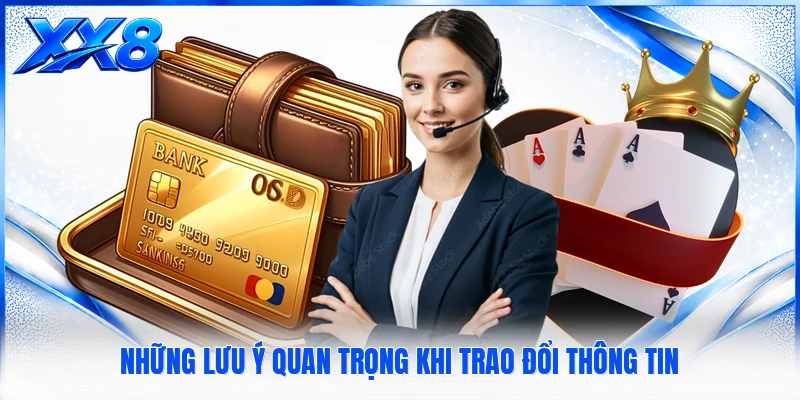 Những lưu ý quan trọng khi trao đổi thông tin